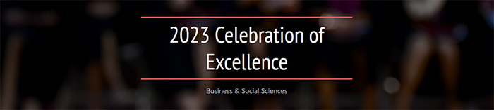 2023 BSS Awards Program 2023 Business & Social Sciences Awards Ceremony Program