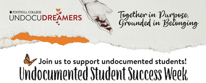 Undocumented Student Success Week 2025